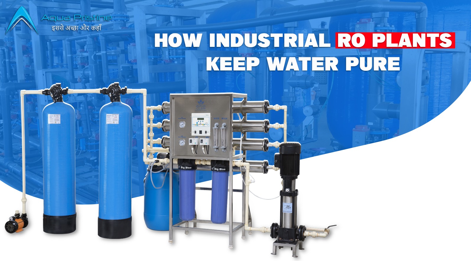 What Is an Industrial RO Plant And How Does It Work?